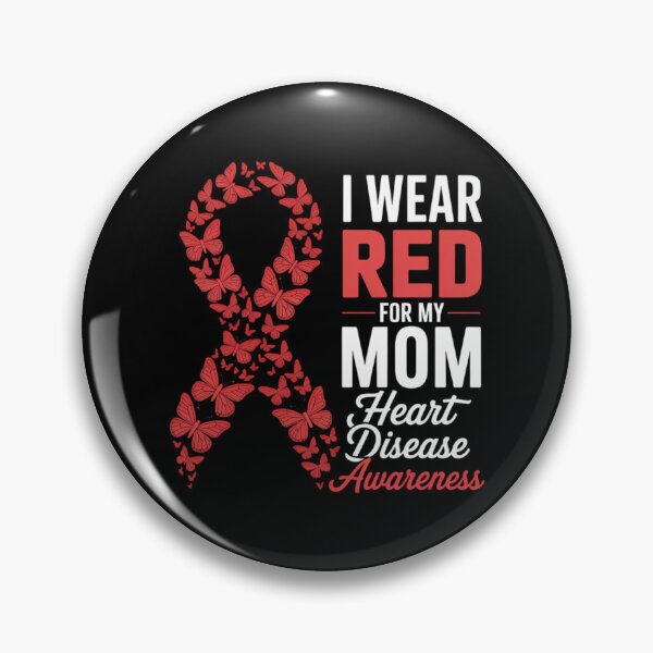 Item preview, I wear Red For Mom Heart Disease Awareness designed and sold by IdunayaStore.