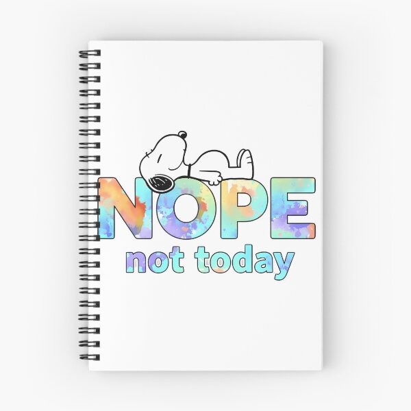 Item preview, Nope Not Today Snoopy designed and sold by Morphologiona.