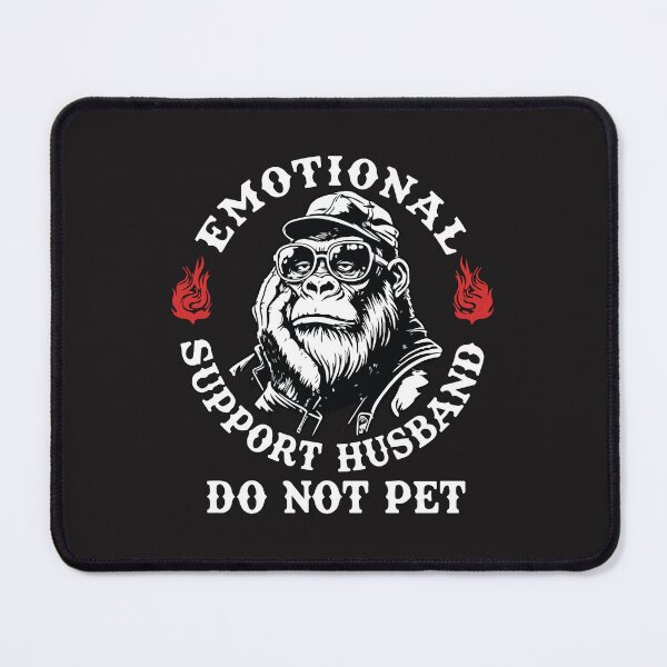 Item preview, Emotional Support Husband Do Not Pet Funny Monkey Humor designed and sold by kiralynstration.