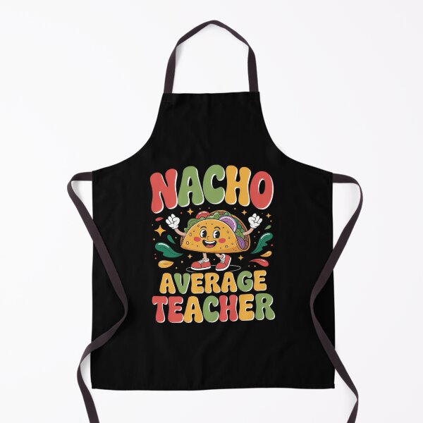 Item preview, Cute Taco Nacho Average Teacher Cinco De Mayo Mexican Fiesta designed and sold by IdunayaStore.