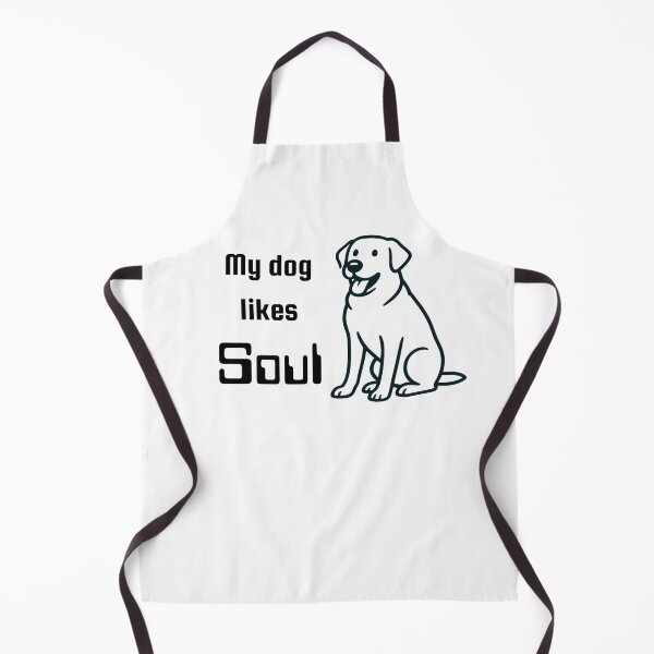 Item preview, My dog likes Soul designed and sold by TeeHeeRiot.