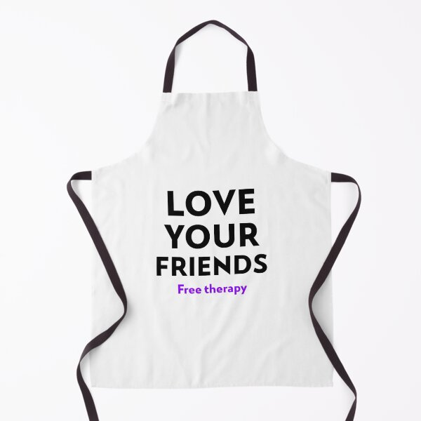 Item preview, love your friends, free therapy designed and sold by GlimmerAura.