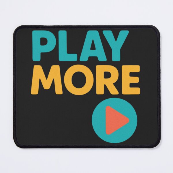 Item preview, Play More Fun Minimal Design designed and sold by echoink-studio.