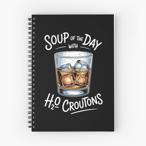 Item preview, Bourbon Soup of the Dayy with H2O Croutons Drink designed and sold by IdunayaStore.