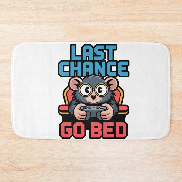 Item preview, Last Chance Go Bed Funny Gamer Mouse Video Game Tee designed and sold by MerchlyMike.