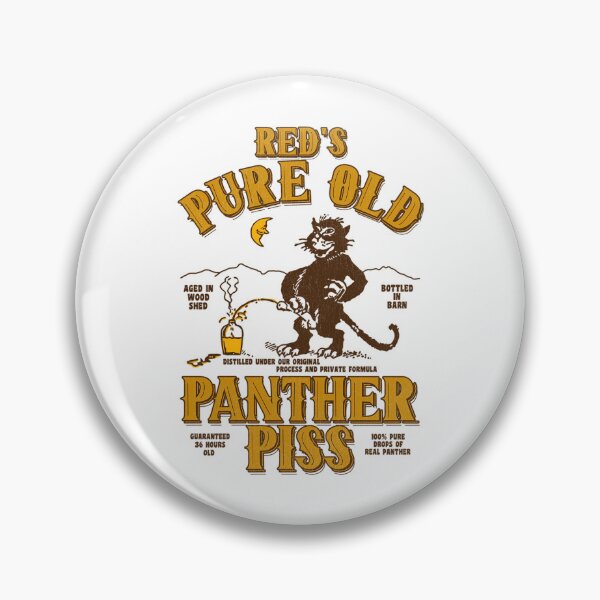 Item preview, Red's Pure Old Panther Piss designed and sold by SUHELS.