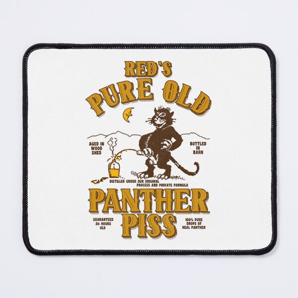 Item preview, Red's Pure Old Panther Piss designed and sold by SUHELS.