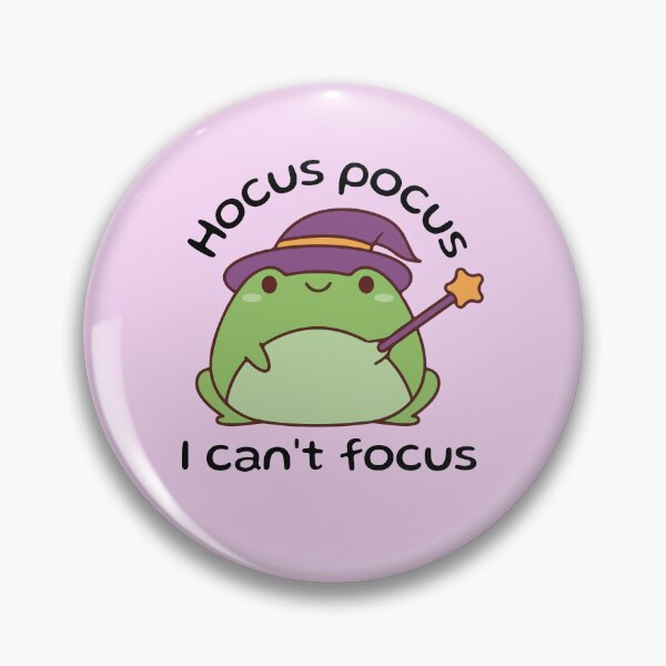 Item preview, Hocus Pocus I Can’t Focus Frog designed and sold by BrownHorse90s.