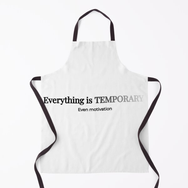 Item preview, Everything Is Temporary. Even Motivation. – Minimalist Typography Design designed and sold by Shadryx.