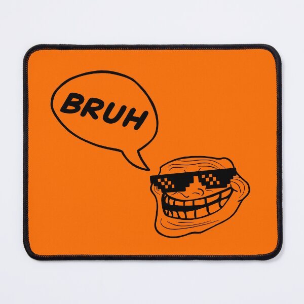 Item preview, Troll face shades - Bruh designed and sold by PickledjoArt.