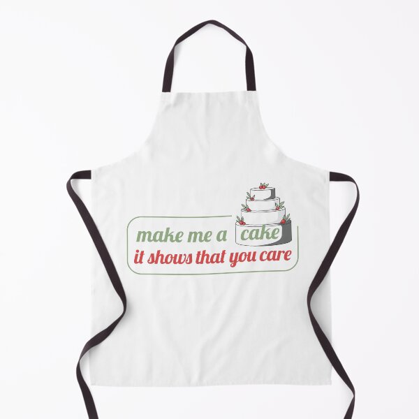 Item preview, Make me a cake it shows that you care funny quote shirt designed and sold by MBN02.