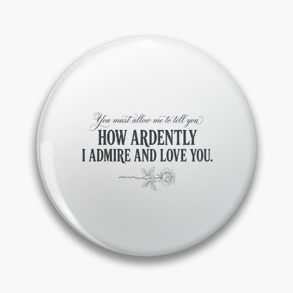 Item preview, How Ardently I Admire And Love You Mr Darcy Pride and Prejudice designed and sold by Fenay Designs.