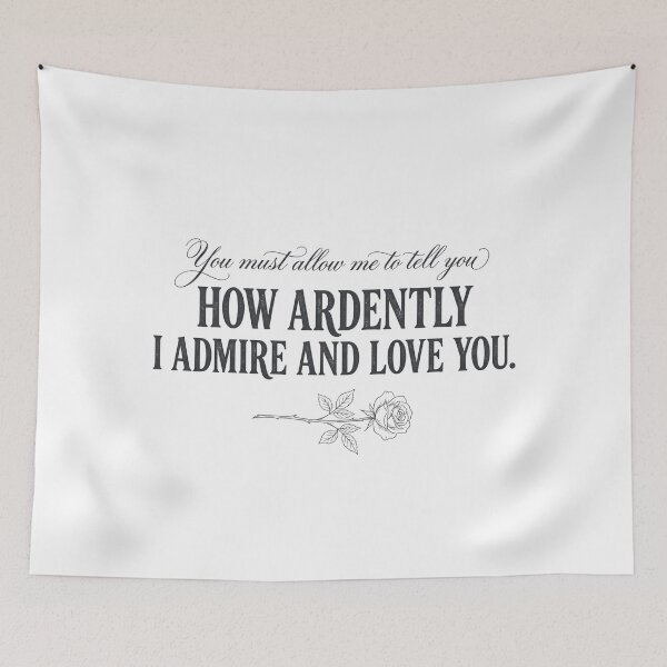 Item preview, How Ardently I Admire And Love You Mr Darcy Pride and Prejudice designed and sold by Fenay Designs.