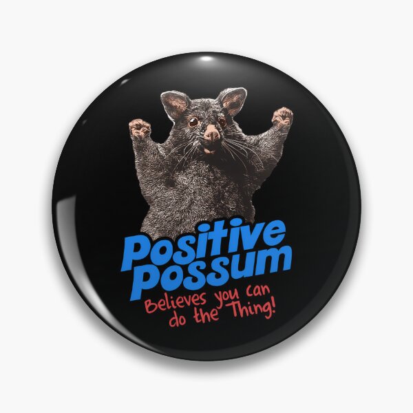 Item preview, Positive Possum Believes You Can Do The Thing designed and sold by KKOLCHI.