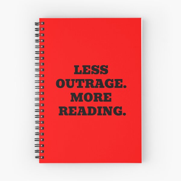 Item preview, Less Outrage More Reading designed and sold by WakeNBake-Tees.