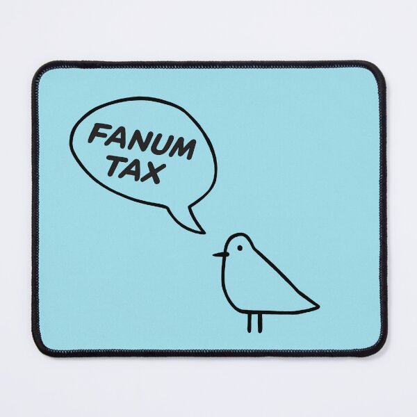 Item preview, Chill Bird Says - Fanum Tax designed and sold by PickledjoArt.