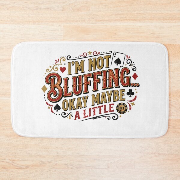 Item preview, I'm Not Bluffing Okay Maybe A Little Funny Poker Humor T-Shirt designed and sold by Egyptian king ⭐⭐⭐⭐⭐.