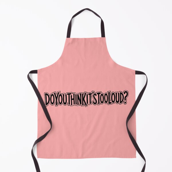 Item preview, do you think it's too loud? designed and sold by StickyFuel™.