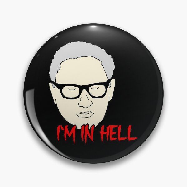 Item preview, Henry Kissinger I'M In Hell designed and sold by love world.