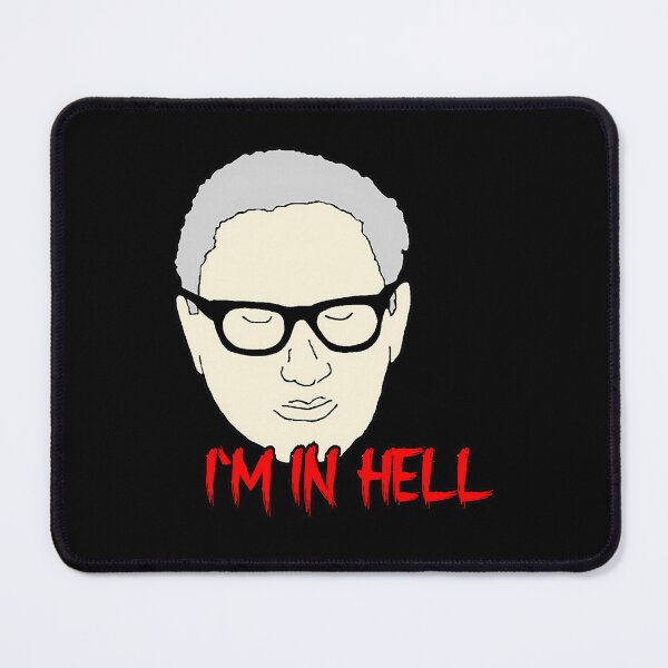 Item preview, Henry Kissinger I'M In Hell designed and sold by love world.