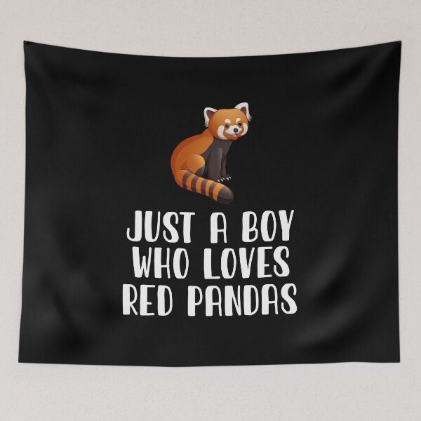 Item preview, Just A Boy Who Loves Red Pandas designed and sold by CosmoKitsch.