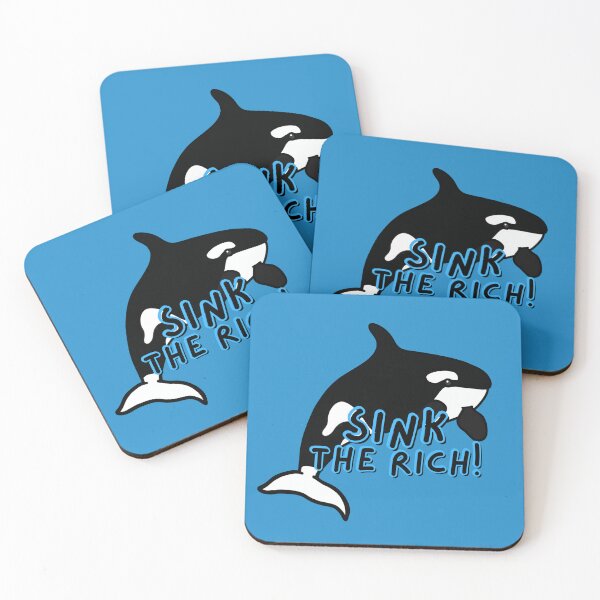 Item preview, Sink The Rich! (Orca / Killer Whale) - A Derpybird design designed and sold by YOjosie.