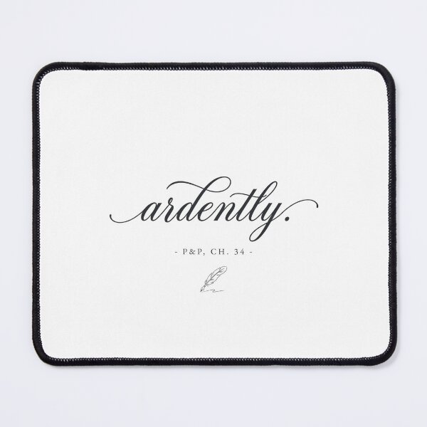 Item preview, Ardently Chapter 34 Mr Darcy Romance Pride and Prejudice designed and sold by Fenay Designs.