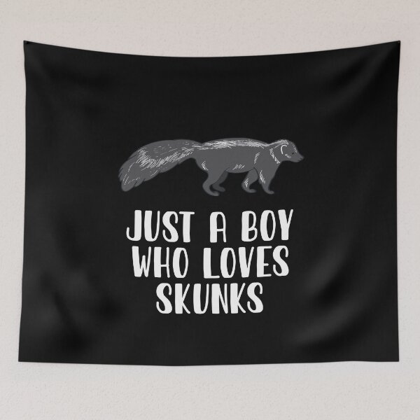 Item preview, Just A Boy Who Loves Skunks  designed and sold by CosmoKitsch.