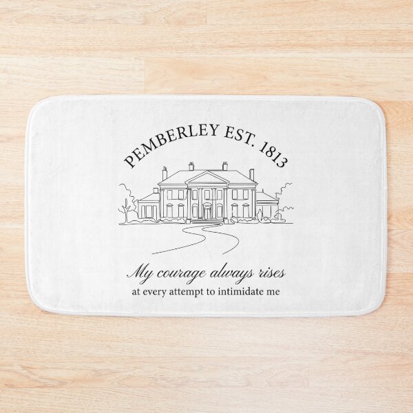 Item preview, Pemberley Est 1813 My Courage Always Rises Pride and Prejudice designed and sold by Fenay Designs.
