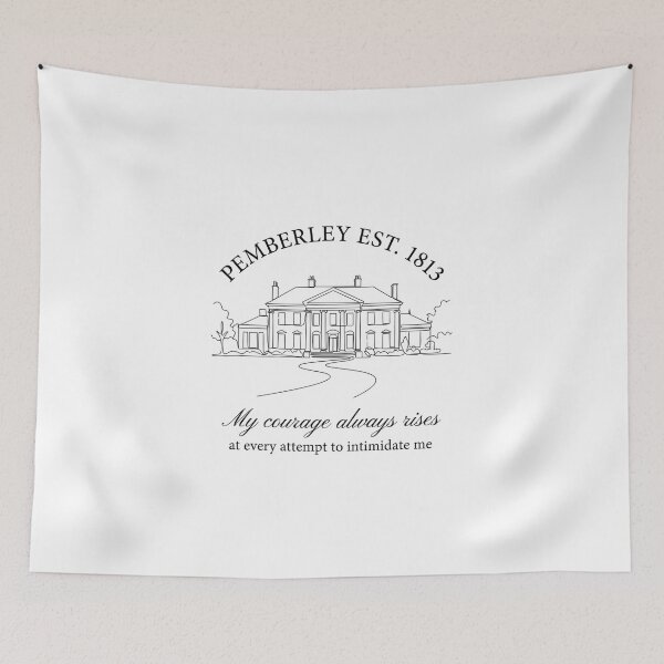 Item preview, Pemberley Est 1813 My Courage Always Rises Pride and Prejudice designed and sold by Fenay Designs.