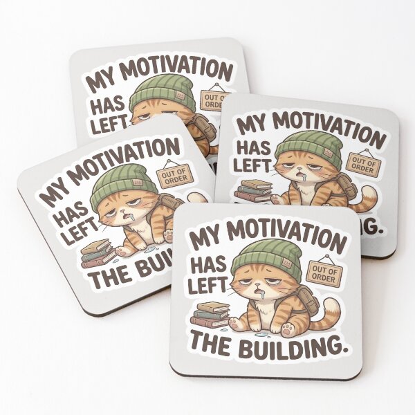 Item preview,   My Motivation Has Left the Building Funny Cat Meme Design designed and sold by Serene Whiskers.