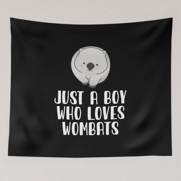 Item preview, Just A Boy Who Loves Wombats  designed and sold by CosmoKitsch.