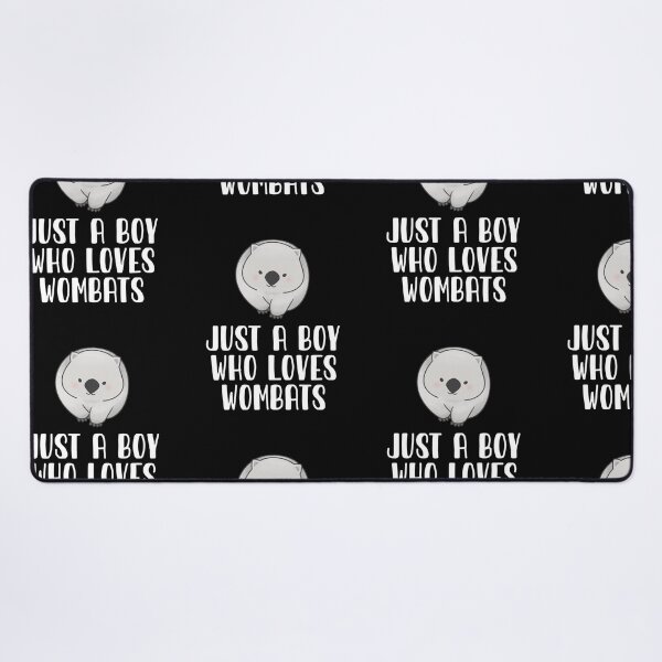 Item preview, Just A Boy Who Loves Wombats  designed and sold by CosmoKitsch.