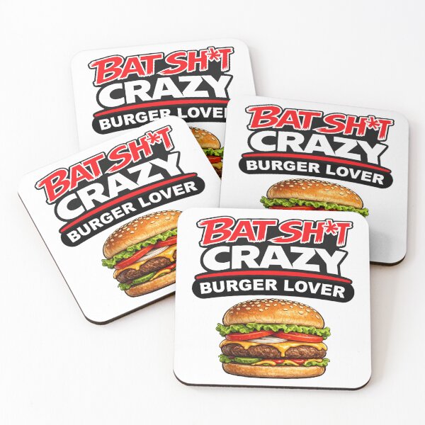 Item preview, Batshit Crazy Burger Lover With Large Juicy Cheeseburger designed and sold by BSCI Designs.