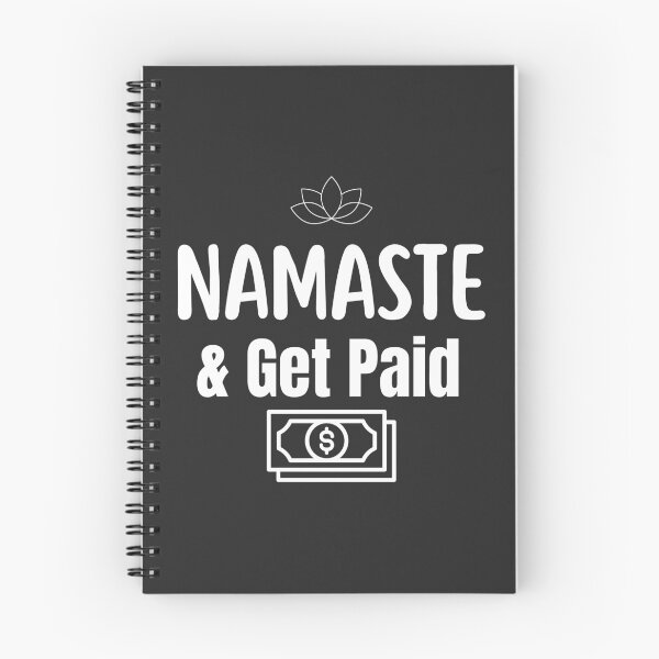 Item preview, Namaste and Get Paid - Funny Yoga & Business Hustle designed and sold by WortStudio.