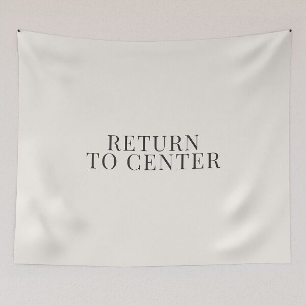 Artikelvorschau, Return to Center Minimalist Quote  entworfen und verkauft von BestVarieties.