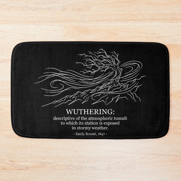 Item preview, Wuthering Descriptive Of The Atmospheric Tumult Emily Bronte 1847 designed and sold by Fenay Designs.