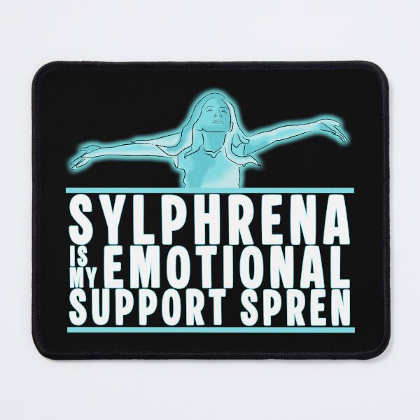 Item preview, Sylphrena is My Emotional Support Spren – Stormlight Archive Fantasy designed and sold by Fun Funky Designs.