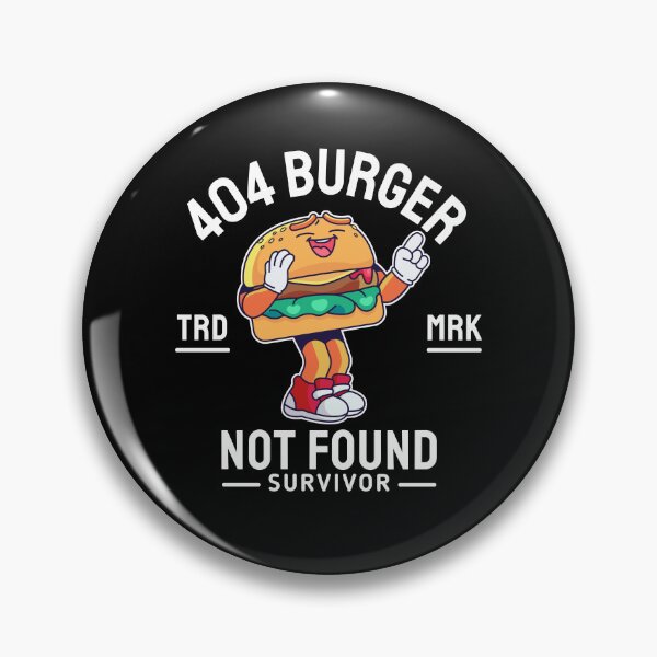 Item preview, 404 burger not found  designed and sold by Peerless-Prime.