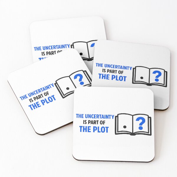 Item preview, Uncertainty is Part of the Plot Minimalist Design designed and sold by FunFitLife Studio.