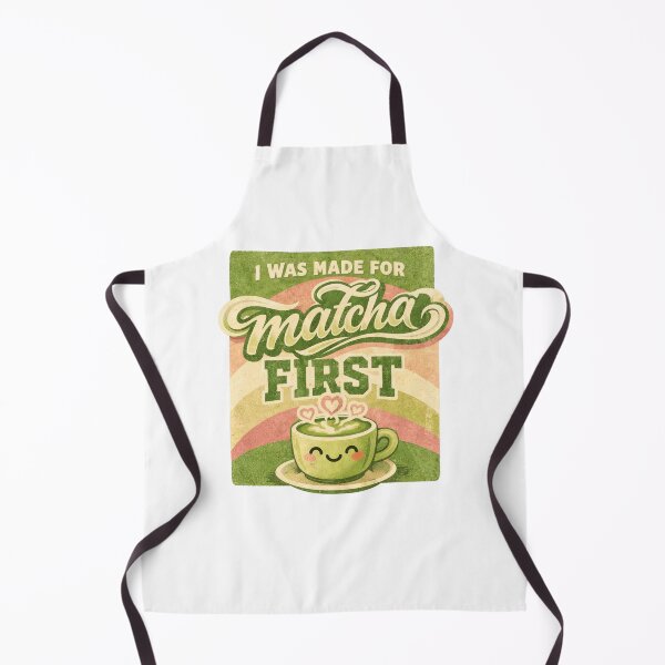 Item preview, I Was Made For Matcha First - Retro Kawaii Green Tea Lover Design designed and sold by BrewmarkStudio.