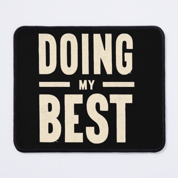 Item preview, Doing My Best Motivational Typography | Positive Mindset Quote Design designed and sold by StickerHavenn.