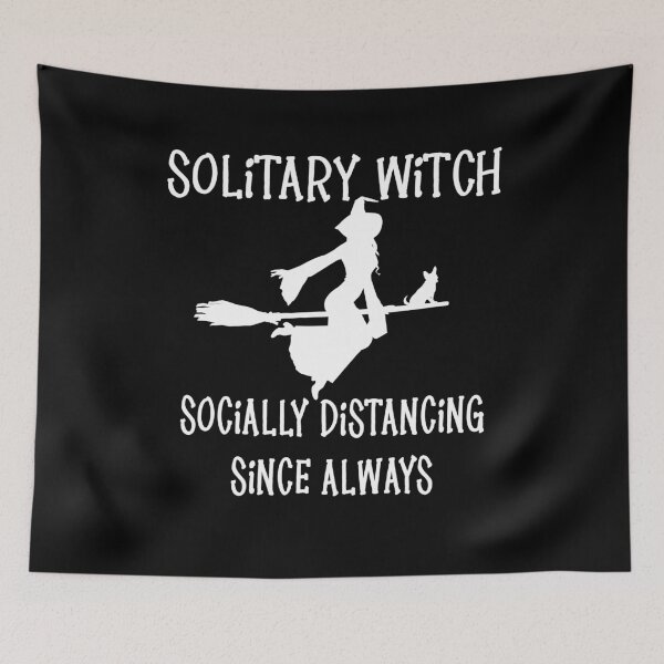 Item preview, Solitary Witch Chihuahua Socially Distancing Since Always Cheeky Witch® designed and sold by cheekywitch.