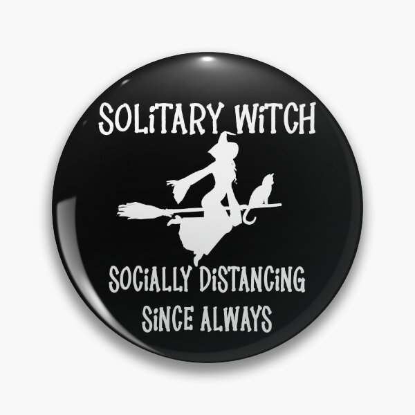 Artikelvorschau, Solitary Witch Sozial distanziert seit Always Cheeky Witch® entworfen und verkauft von cheekywitch.