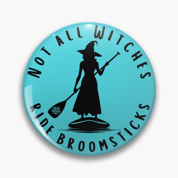 Item preview, Not all Witches Ride Broomsticks Paddle Board Cheeky Witch® designed and sold by cheekywitch.