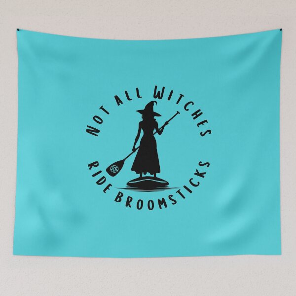 Item preview, Not all Witches Ride Broomsticks Paddle Board Cheeky Witch® designed and sold by cheekywitch.