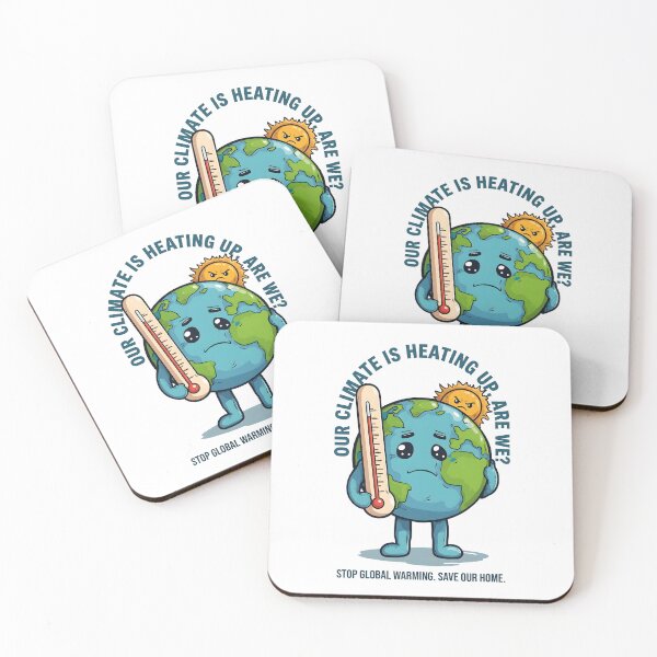 Item preview, Our Climate Is Heating Up Stop Warming designed and sold by Nuvoro Eco Awareness.