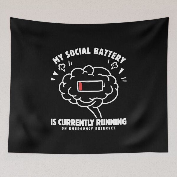 Item preview, My social battery is currently running on emergency  designed and sold by Peerless-Prime.