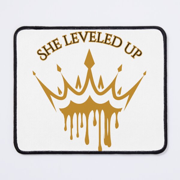 Item preview, She Leveled Up Gold Crown Drip Glow Up Confidence designed and sold by ImSammyMae.