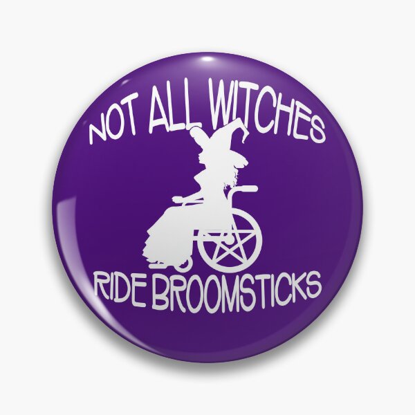 Item preview, Not all Witches Ride Broomsticks Wheelchair Cheeky Witch® designed and sold by cheekywitch.